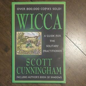 WICCA A Guide For The Solitary Practitioner